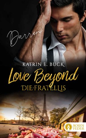 [Die Fratellis 02] • Love Beyond - Darren